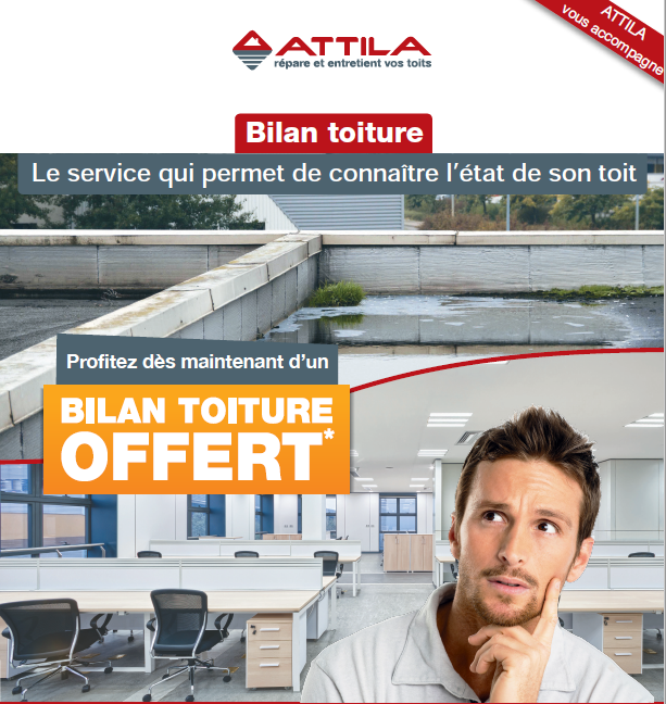 Bilan de toiture offert par Attila Saint-Quentin